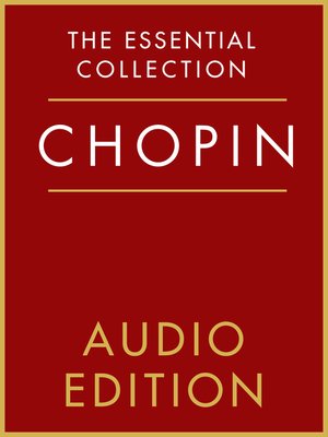cover image of The Essential Collection: Chopin Gold